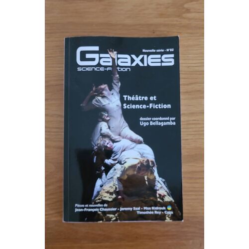 Galaxies N°82 Théâtre Et Science Fiction