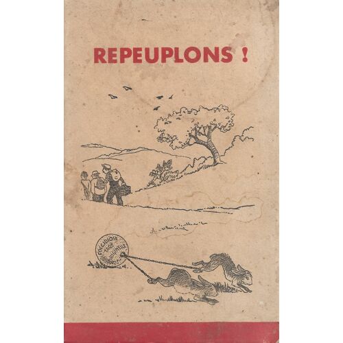 Repeuplons ! La Science Au Service Du Repeuplement Des Chasses