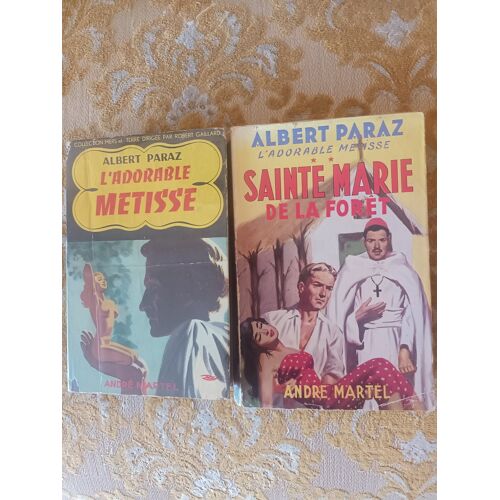 Rare Lot : Albert Paraz : L'Adorable Metisse , Tomes 1 & 2 , L'Un Avec Dédicace