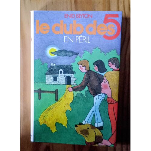 Le Club Des Cinq En Peril