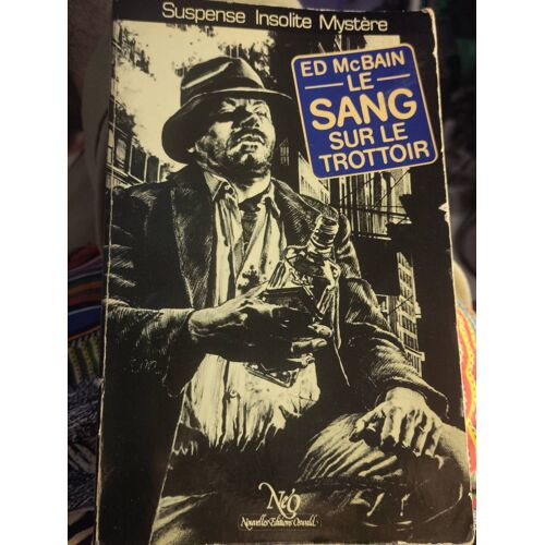 Le Sang Sur Le Trottoir - Nouvelles - Le Miroir Obscur Suspens Insolite Mystère 24 - 222 Pages - 1981 - Anthologie Établie Par Stéphane Bourgoin - Isbn 2730400974 - Préface F. Guérif - Couv. Claeys