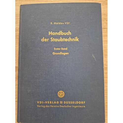 Handbuch Der Staubtechnik, R. Meldau Vdi