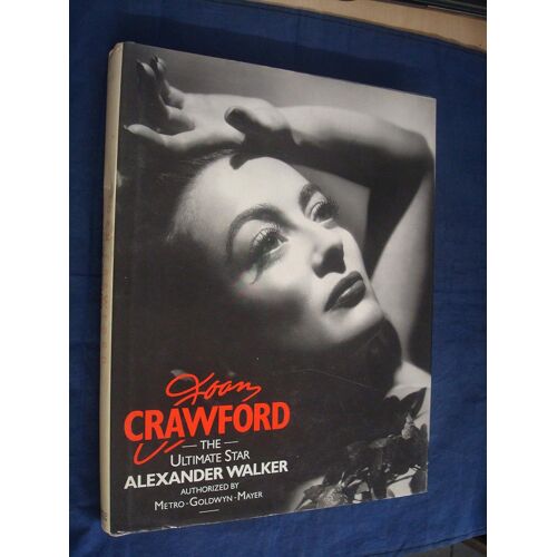 Joan Crawford - The Ultimate Star
