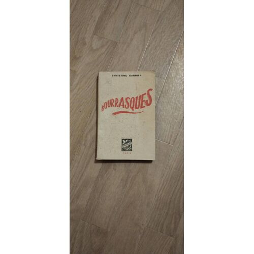 Bourrasques (Christine Garnier)