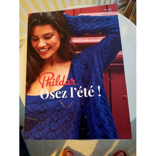 Catalogue Phildar N° 222 - P/E 2023 - Osez L"Été - Modèles De Tricot Femme Pour 3 Niveaux : Facile, Intermédiaire Et Expert