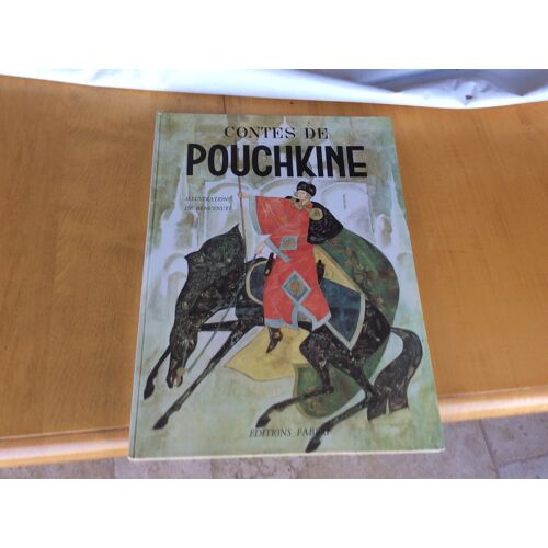 Benvenuti Illustrations - Beau Livre Enfant Jeunesse Ancien ( 1966 ) Contes De Pouchkine -  Le Tzar Saltan - Le Prince Oleg- Le Pêcheur Et Le Petit Poisson , La Princesse  7 Chevaliers  Fabbri