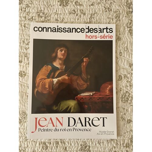 Jean Daret, Peintre Du Roi En Provence, Connaissance Des Arts, Hors-Série N°1081