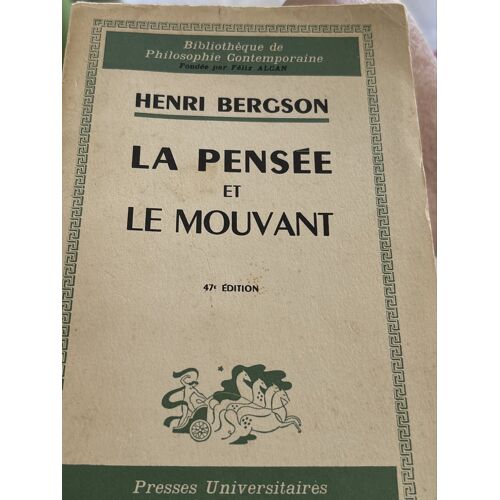 Livre Brochéla Pensée Et Le Mouvant