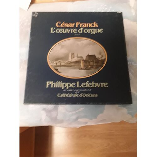César Frank Intégrale De L'Oeuvre D'Orgue
