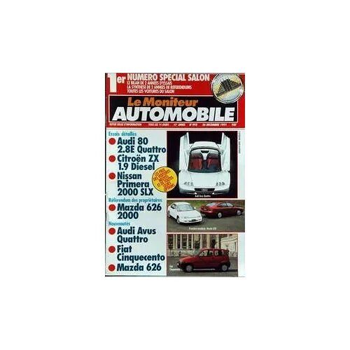 Le Moniteur 993 De 1991 Fiat Cinquecento,Audi Avus Quattro,Corvette Lt1,Audi 80 V6 Quattro,Nissan Primera 2.0 Slx,Mazda 626 2000,Peugeot 605 Svdt,Xm Td12,Fiat Croma Td,Alfa 164 2.5 Td,Lancia Thema Tds