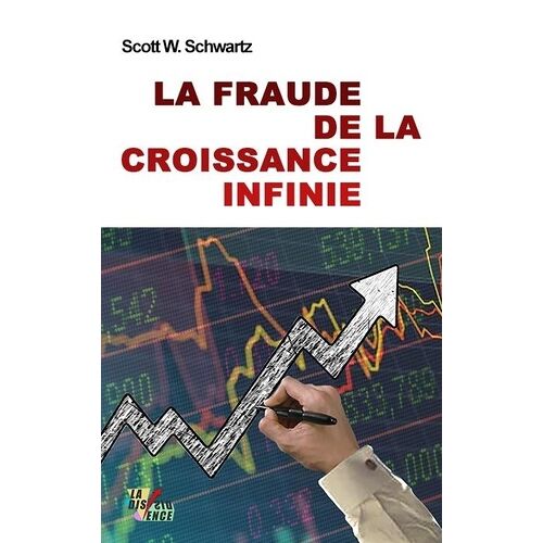 La Fraude De La Croissance Infinie