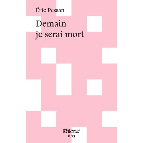 Demain Je Serai Mort