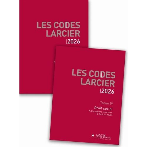 Code Larcier - Tome Iv - Droit Social - À Jour Au 1er Mars 2026