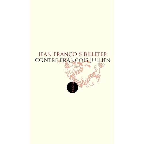 Contre François Jullien