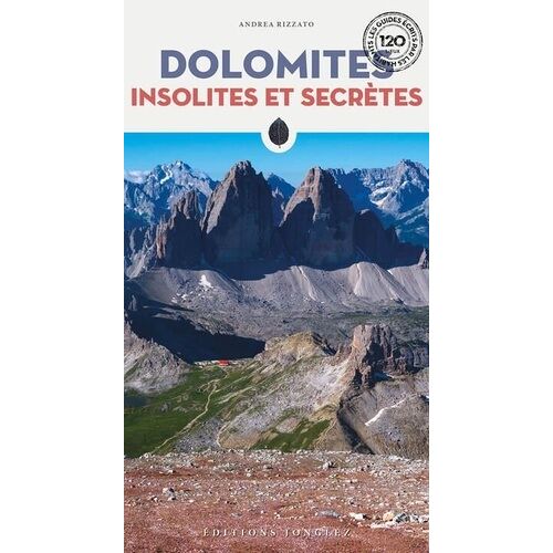 Dolomites Insolites Et Secrètes
