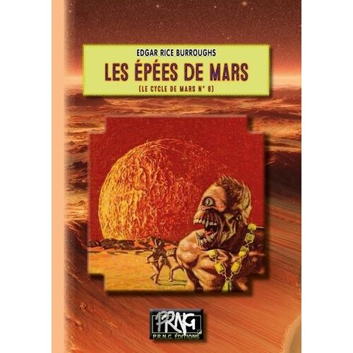 Le Cycle De Mars - Tome 8 - Les Épées De Mars