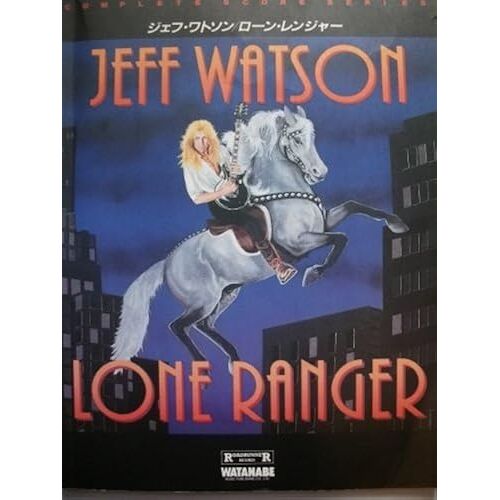 Jeff Watson/Lone Ranger