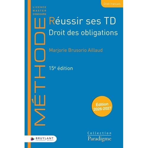 Réussir Ses Td - Droit Des Obligations