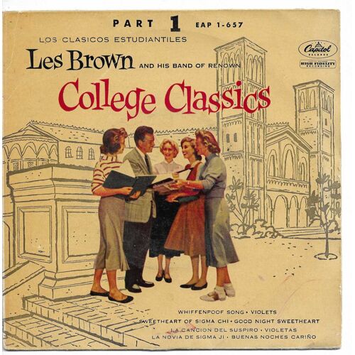 Les Brown And His Band Of Renown : Los Clasicos Estudiantiles 1 - A Cancion Del Suspiro - Violetas / La Novia De Sigma - Buenas Noches Carino