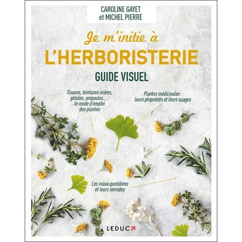 Je M'initie À L'herboristerie