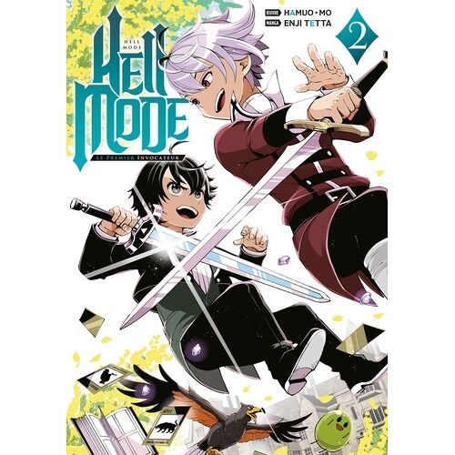 Hell Mode - Le Premier Invocateur - Tome 2