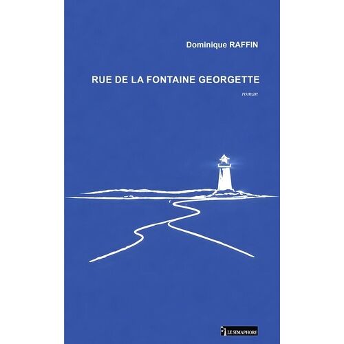 Rue De La Fontaine Georgette