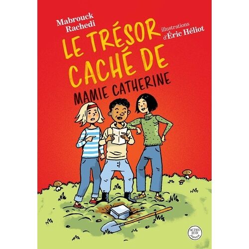 Le Trésor Caché De Mamie Catherine