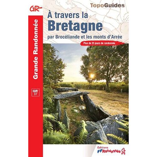 A Travers La Bretagne, Par Brocéliande Et Les Monts D'arrée