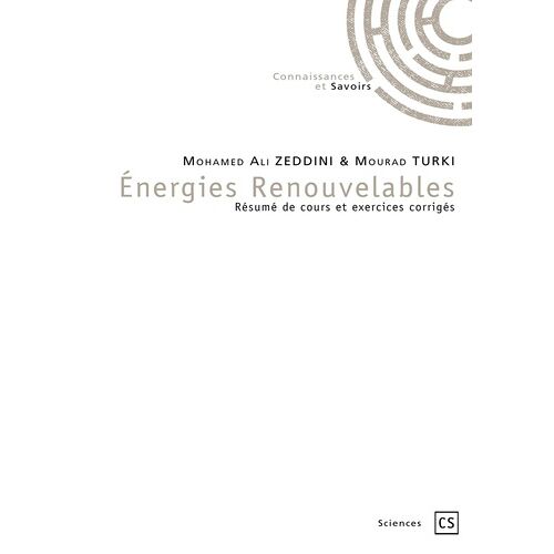 Energies Renouvelables - Résumé De Cours Et Exercices Corrigés