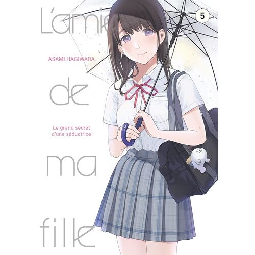 Amie De Ma Fille (L') - Tome 5