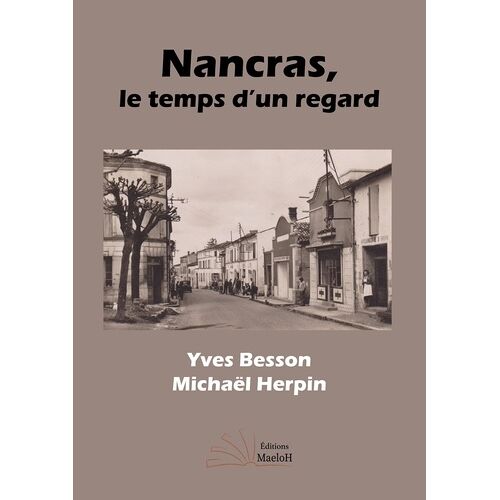Nancras, Le Temps D'un Regard