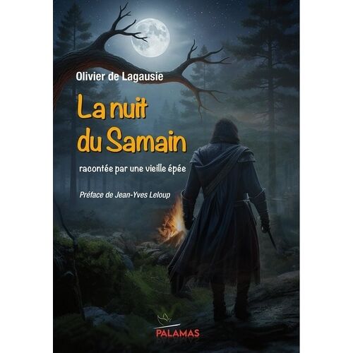 La Nuit Du Samain - Racontée Par Une Vieille Épée