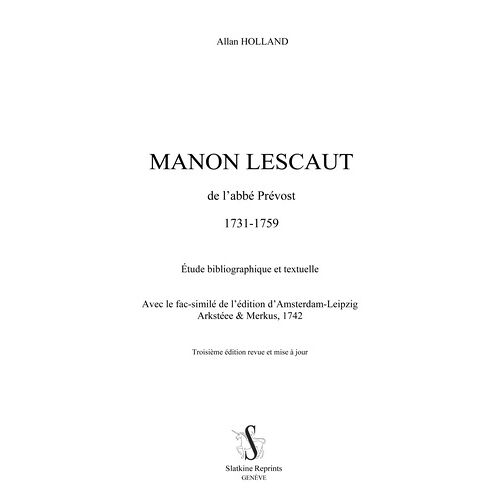 Manon Lescaut De L'abbé Prévost 1731-1759 - Etude Bibliographique Et Textuelle