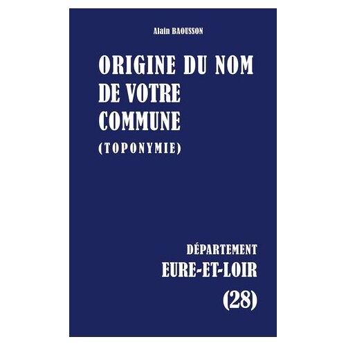 Origine Du Nom De Votre Commune