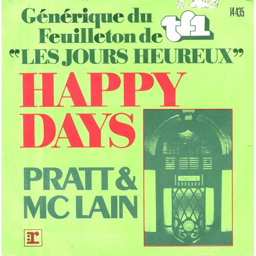 Pratt & Mc Lain : Happy Days (Générique De La Série Tv) / Cruisin' With The Fonz [Vinyle 45 Tours 7"] 1976