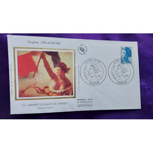 Enveloppe Premier Jour Eugène Delacroix La Liberté Guidant Le Peuple Paris I Vii 1984 Timbre Bleu 3 Fr Illustration Soie 9.3 X 16 Cm
