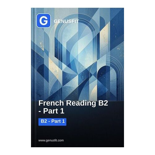 Genusfit: French Reading B2. Part 1/3