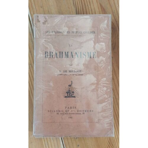 Les Religions Des Peuples Civilisés. Le Brahmanisme Par L. De Milloué. 1905