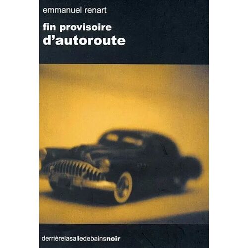 Fin Provisoire D'autoroute