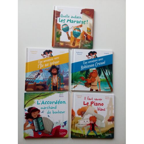 Lot 5 Albums Hachette Jeunesse Par Katherine Pancol - Illustrateurs Lespeli Et Jérôme Pélissier - Collections En Avant La Musique 2019 Et Au Pays Des Livres 2020- Cnl