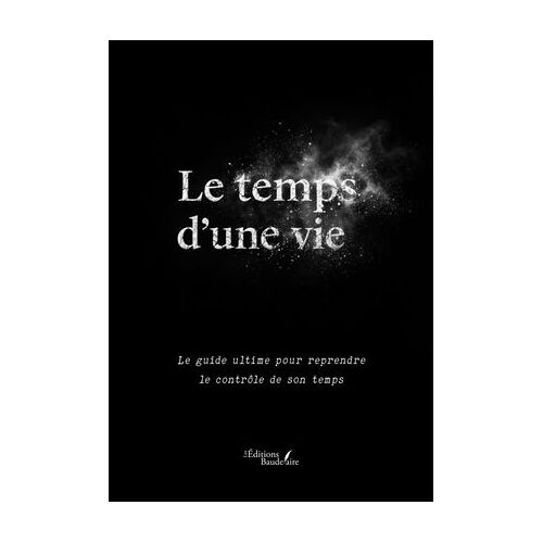 Le Temps D'une Vie