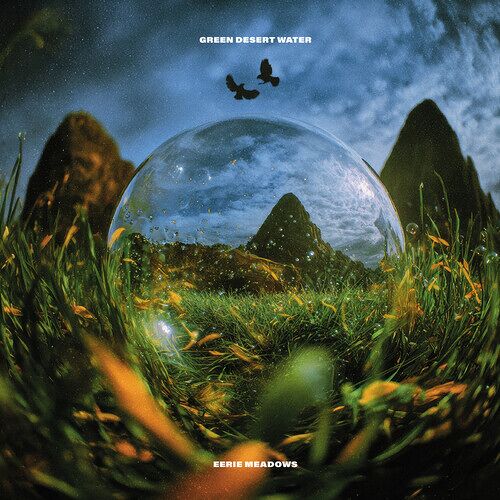 Green Desert Water - Eerie Meadows [Compact Discs]