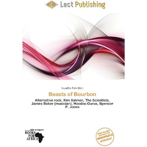 Beasts Of Bourbon