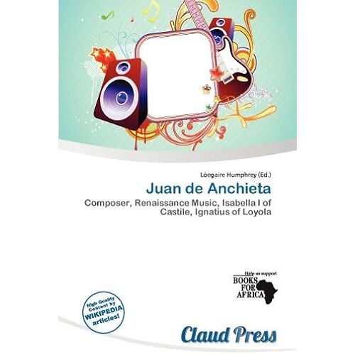 Juan De Anchieta