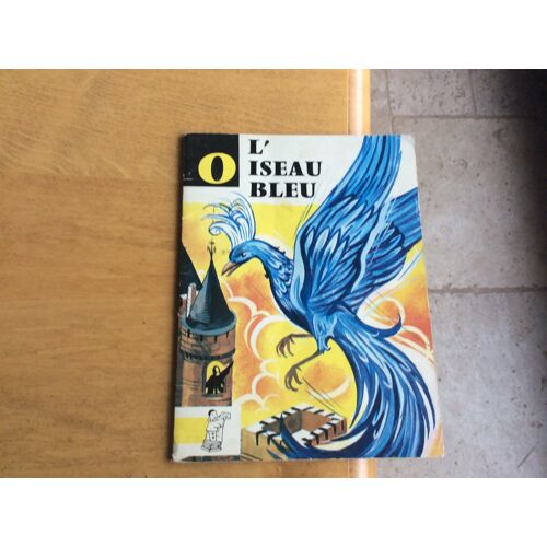 L'Oiseau Bleu / Belles Illustrations Couleur D Henri Dimpre - - Contes Du Gai Pierrot N°55. Grimm - Éditions Bias 1964
