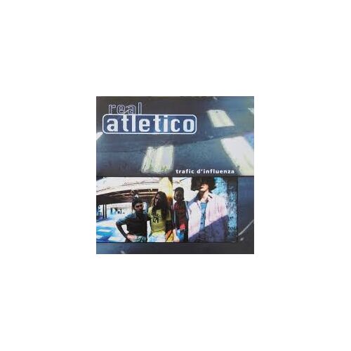 Real Atletico - Trafic D'Influenza - 1994 (Cd)