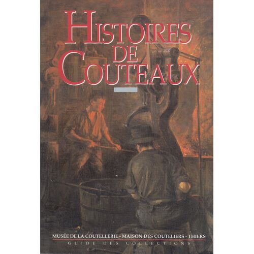 Histoires De Couteaux