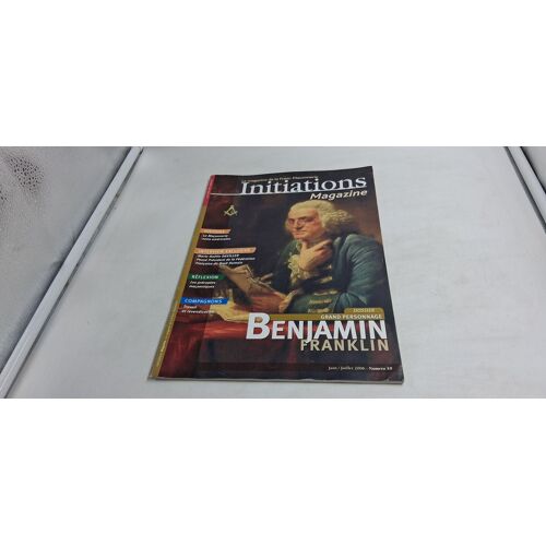 Initiations Magazine Numéro 10 Juin / Juillet 2006