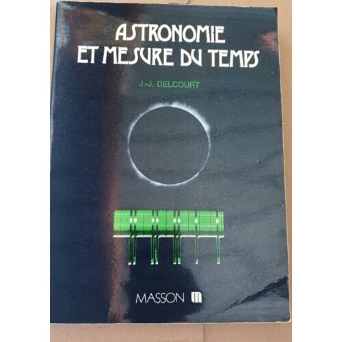 Astronomie Et Mesure Du Temps