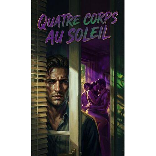 Quatre Corps Au Soleil